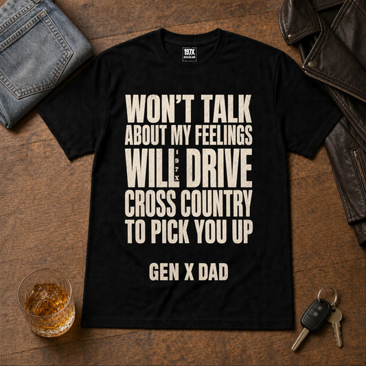 Will Drive Cross Country To Pick You Up